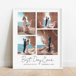 Best Day Ever Newlyweds Wedding 4 Photo Collage Poster<br><div class="desc">This design printed Add Your Own Best Day Ever Newlyweds Wedding 4 Photo Collage Print Poster that can be customized with your text. Please click the "Customize it" button and use our design tool to modify this template. Check out the Graphic Art Design store for other products that match this...</div>