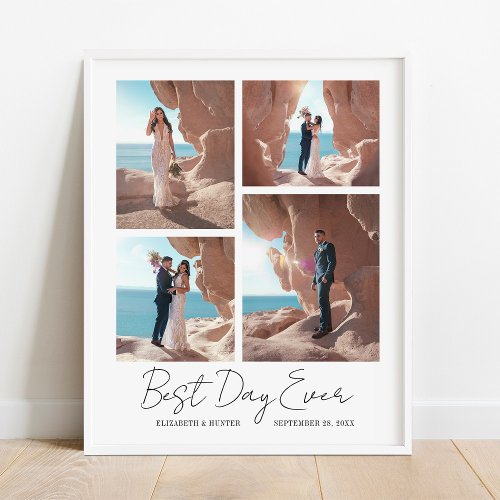 Best Day Ever Newlyweds Wedding 4 Photo Collage Poster