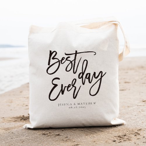 Best day ever Personalized Welcome Tote Bag