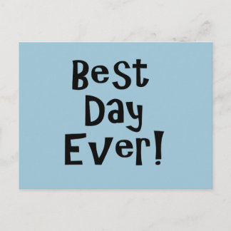 Best Day Ever! Postcard