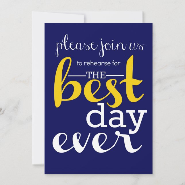Best Day Ever Rehearsal Invitation (Front)