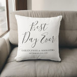 Best Day Ever Rose Cute White Wedding Throw Pillow<br><div class="desc">Best Day Ever Wedding White Simple Typography Pillow which is perfect for an elegant Wedding or Bridal Shower Gift. This party pillow is perfect for a Bridal Shower Wedding Gift. If you need additional matching items,  please contact the designer.</div>
