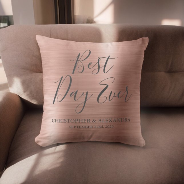 Best Day Ever Rose Gold Blush Pink Wedding Throw Pillow (Creator Uploaded)