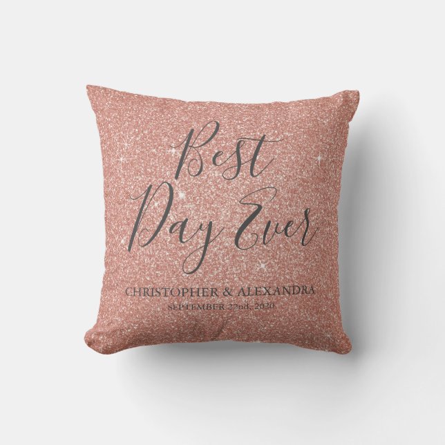Best Day Ever Rose Gold Blush Pink Wedding Throw Pillow (Front)