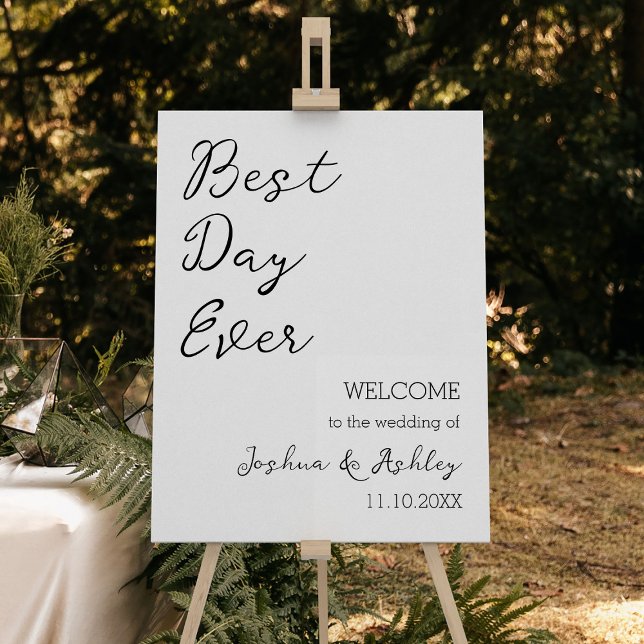 Best Day Ever Script Calligraphy Wedding Welcome Foam Board (Best Day Ever Script Calligraphy Wedding Welcome Foam Board
)