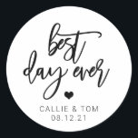 Best Day Ever Script Wedding Favor Classic Round Sticker<br><div class="desc">These stickers are perfect for your wedding favors.</div>