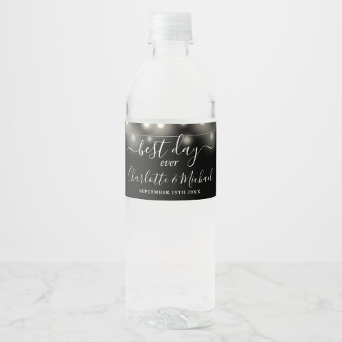 Best Day Ever String Lights Black White Wedding Water Bottle Label