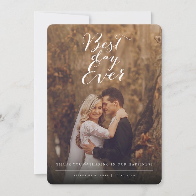Best Day Ever Stylish Script Photo Modern Wedding Thank You Card (Front)