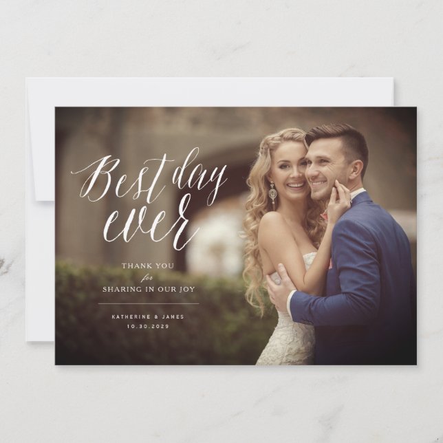 Best Day Ever Stylish Script Photo Modern Wedding Thank You Card (Front)