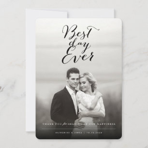 Best Day Ever Stylish Script Photo Modern Wedding Thank You Card