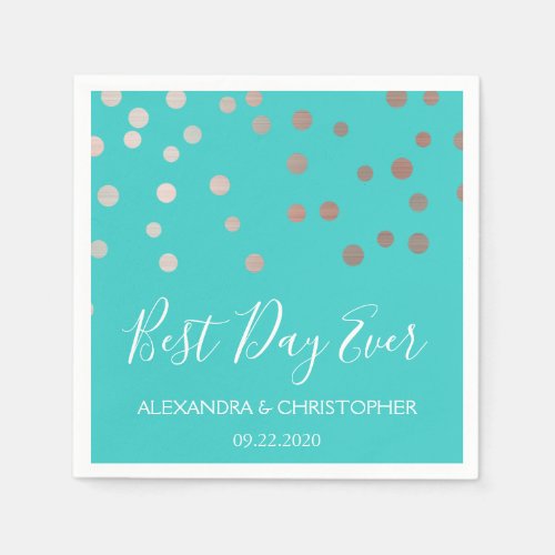Best Day Ever Teal Blue Confetti Wedding Napkins