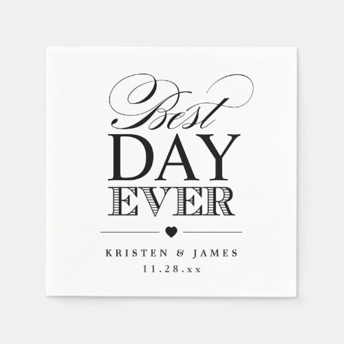 Best Day Ever Typography Script Classy Wedding Paper Napkins