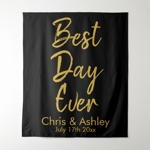 Best Day Ever Wedding Backdrop Black and Gold Prop