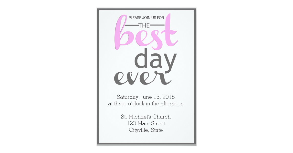 Best Day Ever Wedding Invitation Zazzle Best Day Ever Wedding Invitation