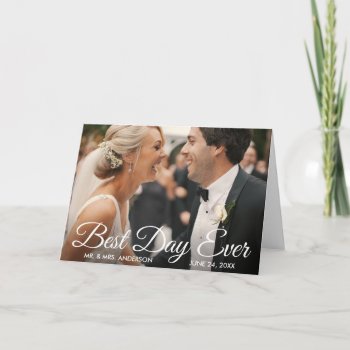 Best Day Ever Wedding Photo Bride And Groom Fold Card by HappyMemoriesPaperCo at Zazzle