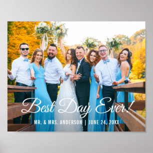 Best Day Ever Wedding Photo Poster