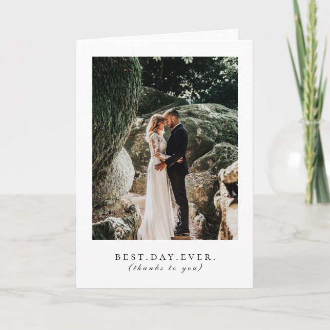 Best Day Ever Wedding Photo Thank You Card (Front)