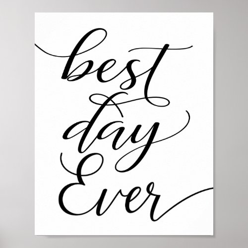 Best Day Ever Wedding Poster