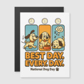 Best Day Every Day – Funny Dog Comic Magnetic Card (Front/Back)