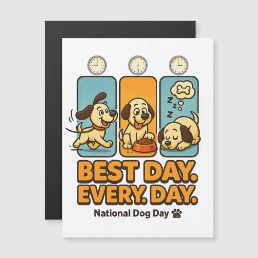 Best Day Every Day – Funny Dog Comic Magnetic Card (Front/Back)