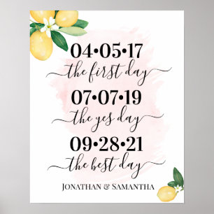 Best Day Wedding Date Yes Day Pink Lemons Sign