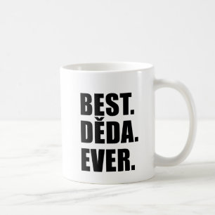 Best Deda Ever Czech Grandfather Coffee Mug