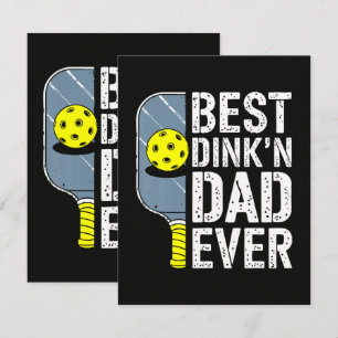 Best Dink'N Dad Ever Pickleball Announcement