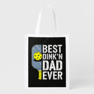 Best Dink'N Dad Ever Pickleball Grocery Bag