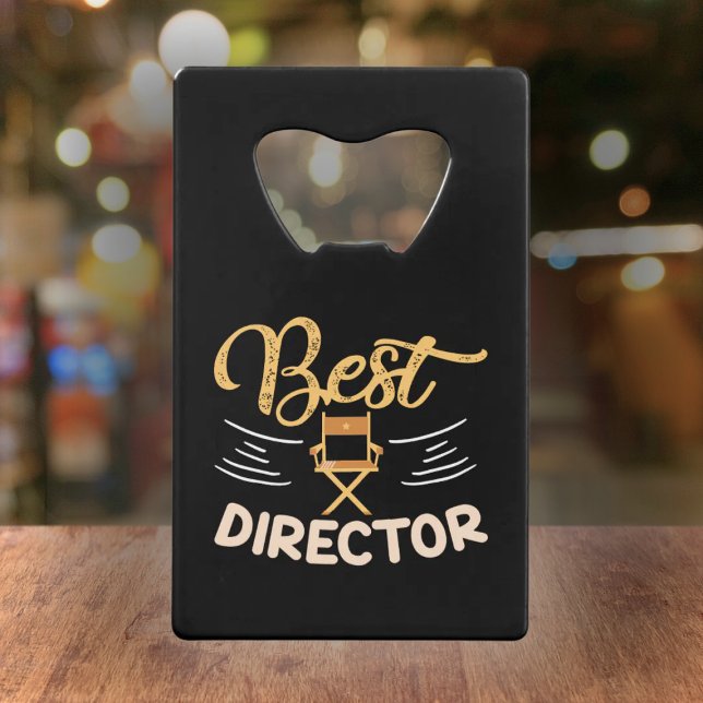 Best Director - Filmmaker Gift Credit Card Bottle Opener (Creator Uploaded)