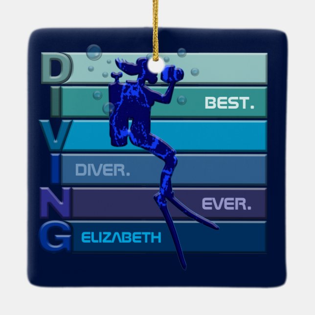 Best Diver Ever Customizable For Women Ceramic Ornament (Back)
