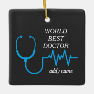 Best Doctor Ever Appreciation Personalized Gifts Ceramic Ornament