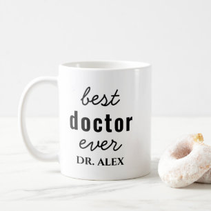Best Doctor Ever Appreciation Thank You Doctor Coffee Mug