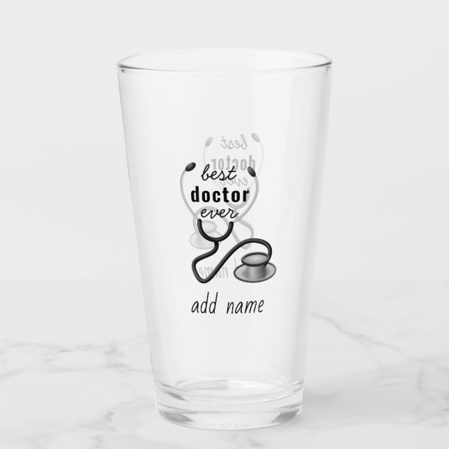 Best Doctor Ever Appreciation Thank You Doctor Glass (Front)