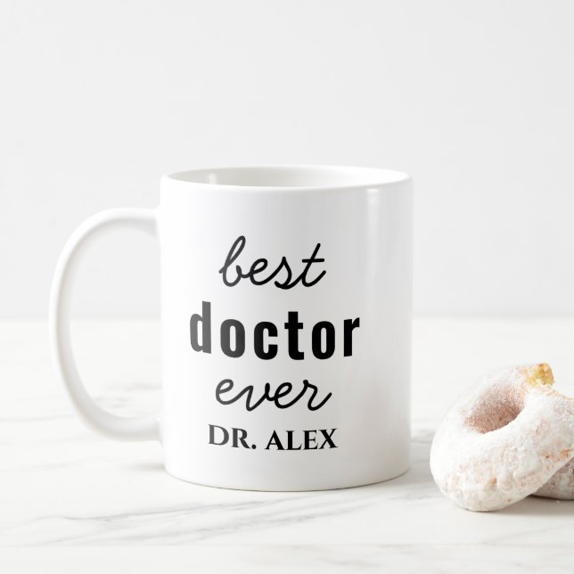 Best Doctor Ever Appreciation Thanks Personalized Coffee Mug (With Donut)