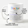 Best Doctor Ever Search Results (No Photo) Coffee Mug