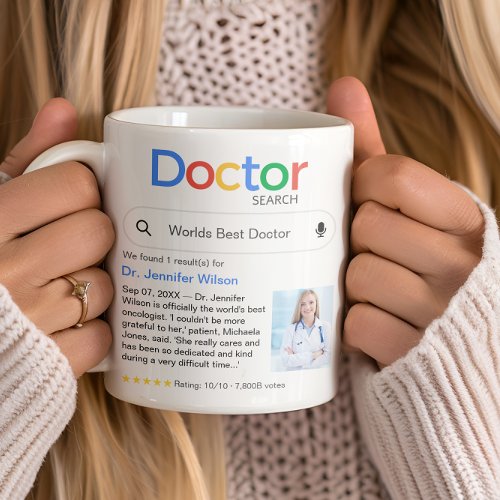 Best Doctor Ever Search With Photo and Message Coffee Mug