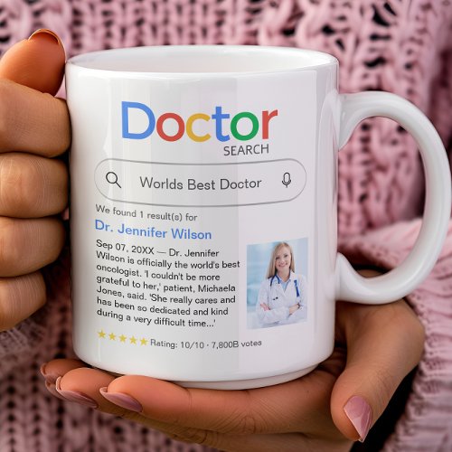 Best Doctor Ever Search With Photo and Message Coffee Mug