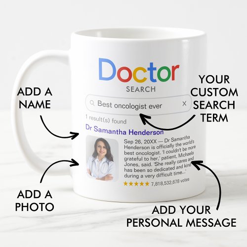 Best Doctor Ever Search With Photo  Message Coffee Mug