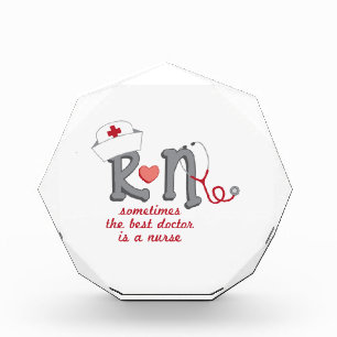 Best Doctor Is A Nurse Acrylic Award