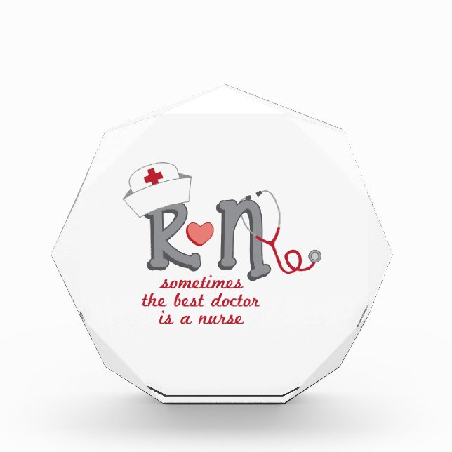 Best Doctor Is A Nurse Acrylic Award (Front)