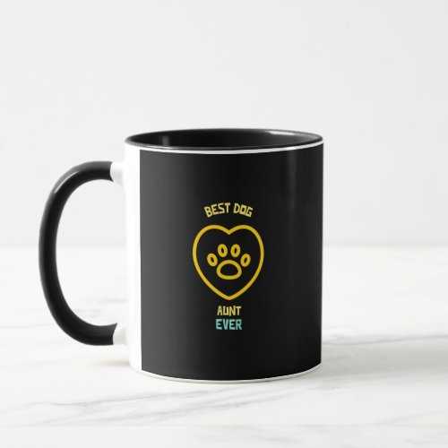 best dog aunt ever mug