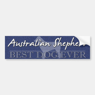 Best Dog Australian Shepherd Bumper Sticker