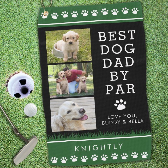 BEST DOG DAD BY PAR 3 Photo Paw Prints Golf Towel (Creator Uploaded)