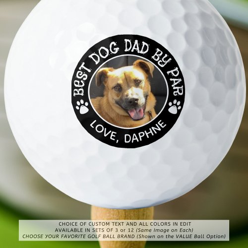 BEST DOG DAD BY PAR Pawprints Photo Custom Color Golf Balls