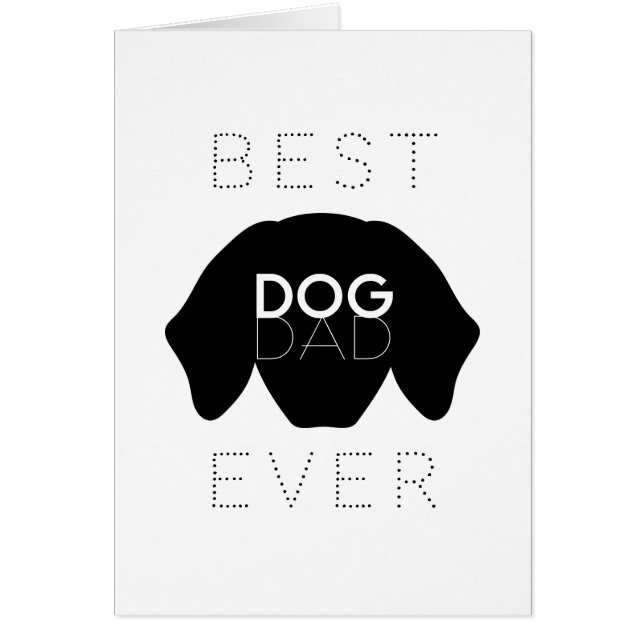 Best Dog Dad Ever Black Dog Face Birthday Card (Front)