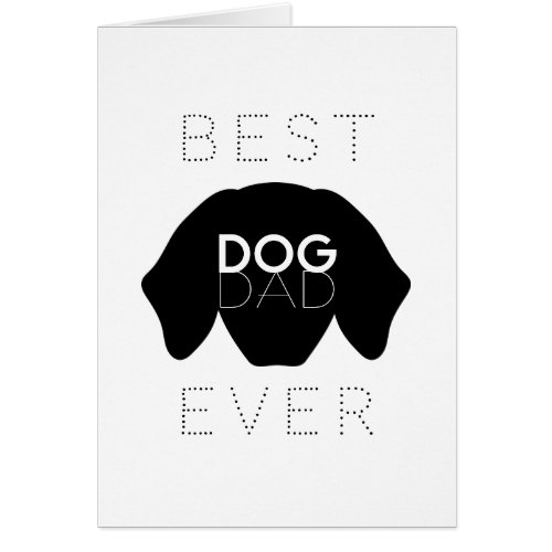 Best Dog Dad Ever Black Dog Face Fathers Day Card