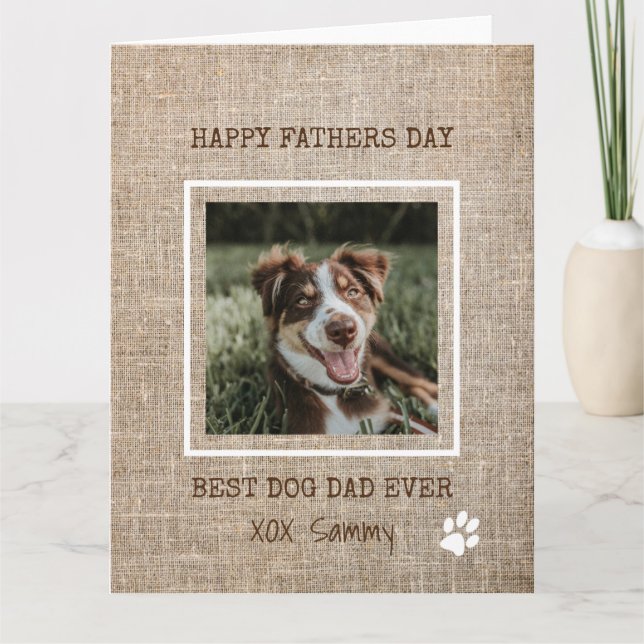 Best Dog Dad Ever  Burlap Photo Father's Day Card (Front)