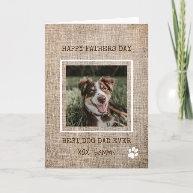 Best Dog Dad Ever  Burlap Photo Father's Day Card (Front)