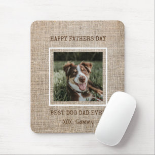 Best Dog Dad Ever Burlap Photo Father's Day Mouse Pad