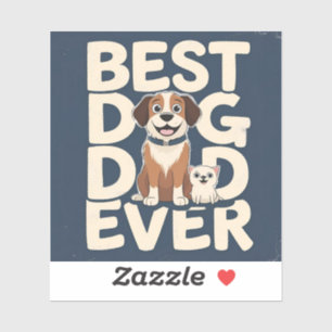 Best Dog Dad Ever Cartoon Small Sticker
